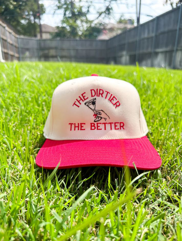 "The Dirtier the Better" Snapback Hat